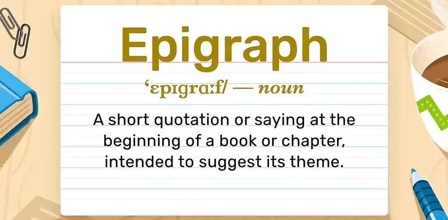 Qué es un epígrafe: la primera prueba de un libro (con ejemplos)
