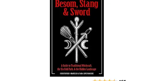 Besom, Stang y Sword: Una guía de brujería tradicional, los seis...